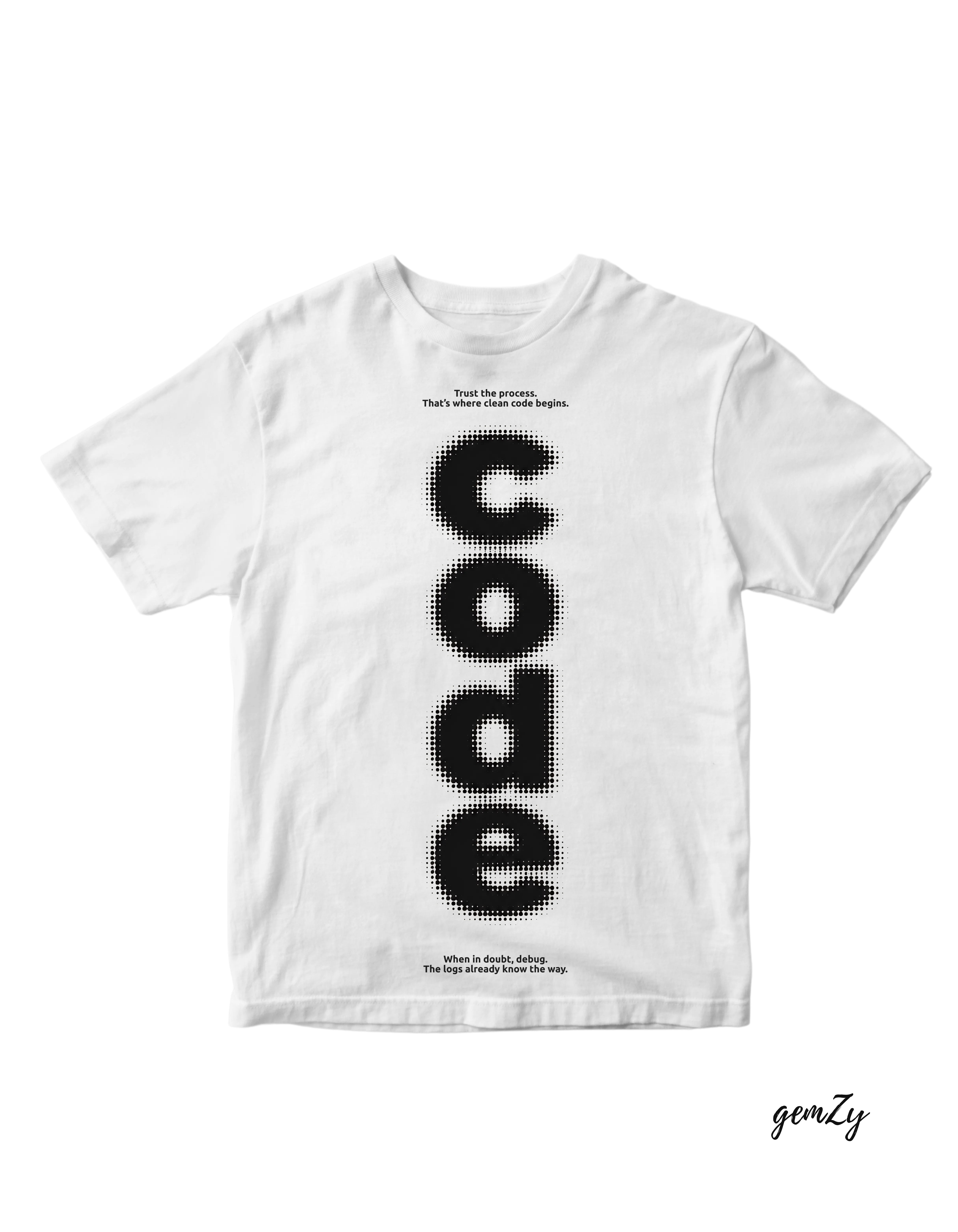 White tee printed with a vertical halftone 'code' in dithered black, framed by two small reminder lines
